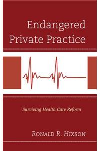 Endangered Private Practice