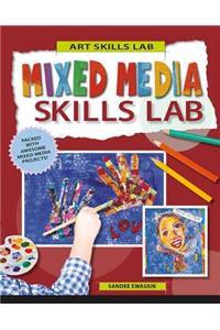 Mixed Media Skills Lab