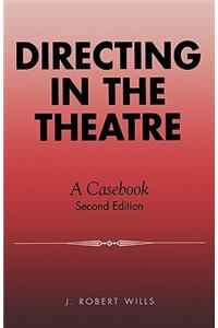 Directing in the Theatre