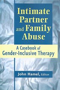 Intimate Partner and Family Abuse