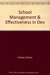 School Management & Effectiveness in Dev