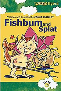 Fishbum and Splat