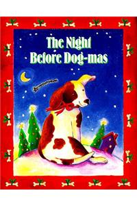 The Night Before Dog-Mas W/Chm