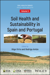 Soil Health and Sustainability in Spain and Portugal