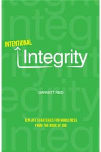 Intentional Integrity