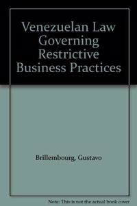 Venezuelan Law Governing Restrictive Business Practices