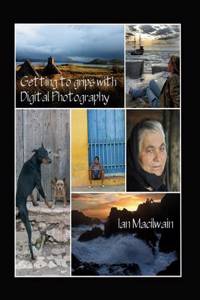 Getting to Grips with Digital Photography