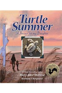Turtle Summer: A Journal for My Daughter