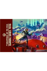 The Adventures of the 19xx - Shining Skull 1936