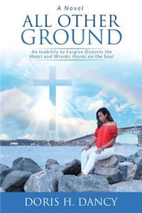 All Other Ground