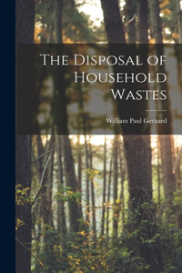Disposal of Household Wastes