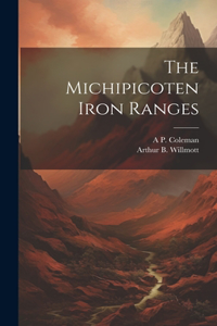 Michipicoten Iron Ranges