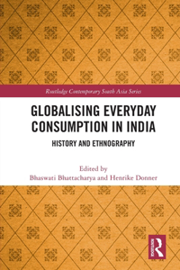 Globalising Everyday Consumption in India