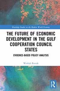 Future of Economic Development in the Gulf Cooperation Council States