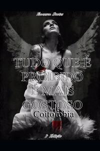 Tudo que é proibido é mais gostoso