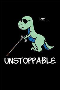 i am UNSTOPPABLE