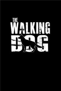 The walking dog