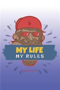 My Life - My Rules
