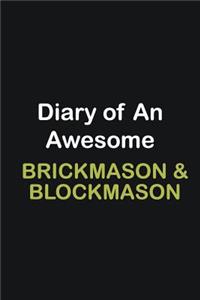 Diary of an awesome Brickmason & Blockmason