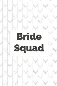 Bride Squad