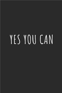 Yes You Can