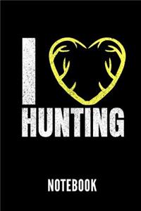 I Love Hunting Notebook