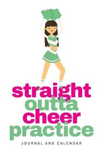 Straight Outta Cheer Practice