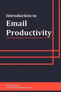 Introduction to Email Productivity