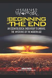 The Beginning of The End