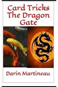 Card Tricks The Dragon Gate