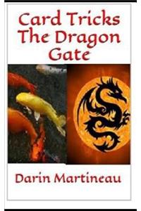 Card Tricks The Dragon Gate