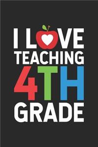 I Love Teaching 4th Grade