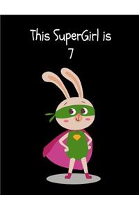This SuperGirl is 7