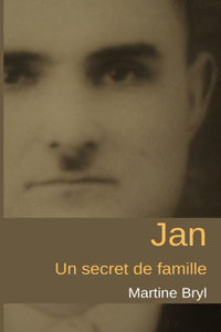 Jan: Un secret de famille