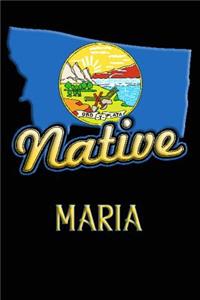 Montana Native Maria