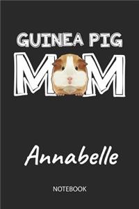 Guinea Pig Mom - Annabelle - Notebook