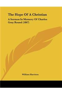 The Hope Of A Christian