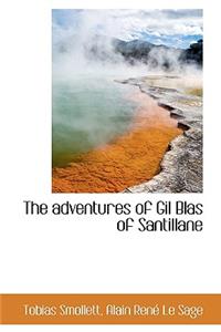 The Adventures of Gil Blas of Santillane