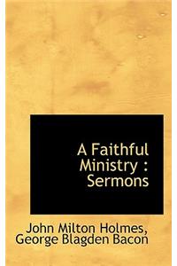 A Faithful Ministry