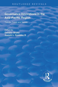 Governance Innovations in the Asia-Pacific Region