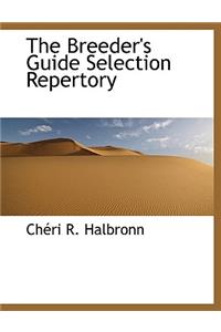 The Breeder's Guide Selection Repertory