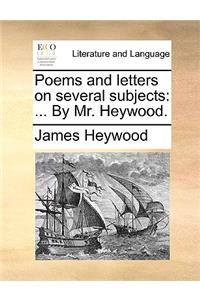 Poems and Letters on Several Subjects