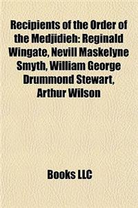 Recipients of the Order of the Medjidieh