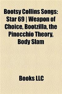 Bootsy Collins Songs