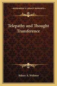 Telepathy and Thought Transference