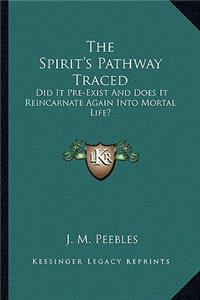 Spirit's Pathway Traced