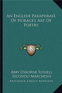 English Paraphrase of Horace's Art of Poetry