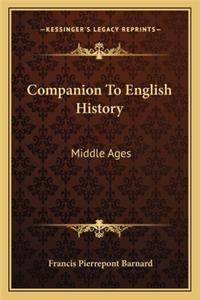 Companion To English History: Middle Ages