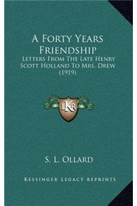 A Forty Years Friendship