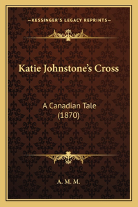 Katie Johnstone's Cross